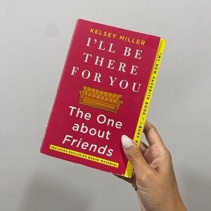 Book: I’ll be there for you x Kelsey Miller
